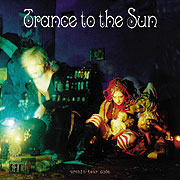 Trance to the Sun